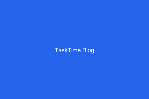 Meer Tijd, Minder Fouten: Zo Automatiseert TaskTime Facturatie Slim en Flexibel